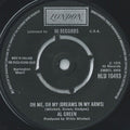 Al Green : Oh Me Oh My (Dreams In My Arms) / Strong As Death (Sweet As Love) (7")