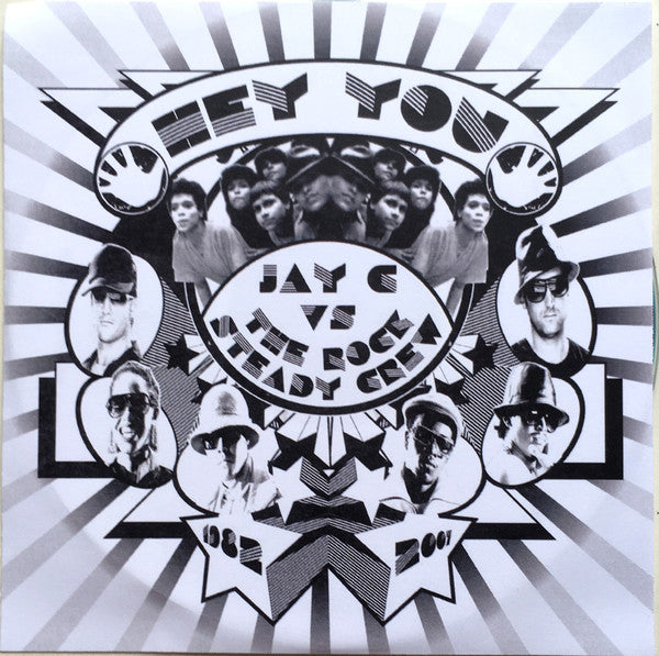 Jay C vs The Rock Steady Crew : Hey You (CDr, Single, Promo)