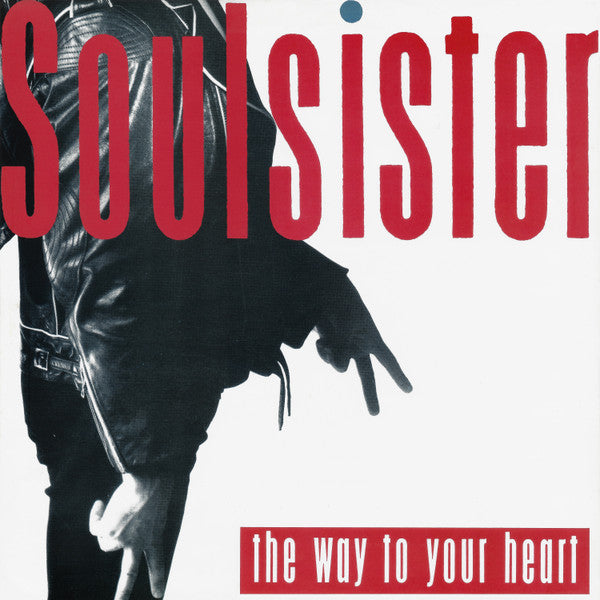 Soulsister : The Way To Your Heart (12")