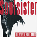 Soulsister : The Way To Your Heart (12")