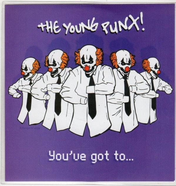 The Young Punx : You've Got To... (CDr, Single, Promo)