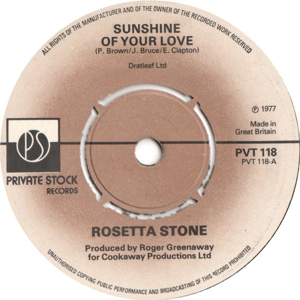 Rosetta Stone (2) : Sunshine Of Your Love (7", Single)