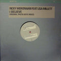 Ricky Montanari Feat Lisa Millett : I Believe (Original / Pastaboys Mixes) (12")