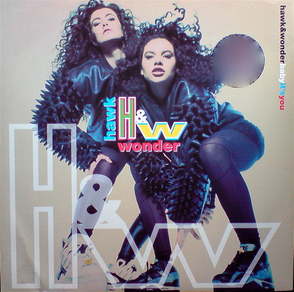 Hawk & Wonder : Baby It's You (12")