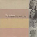 Thunderbugs : It's About Time You Were Mine (CD, Promo)