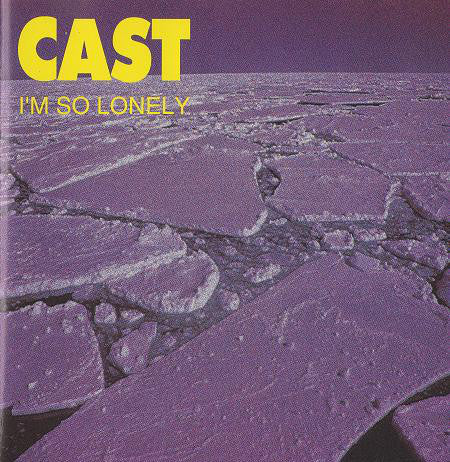 Cast : I'm So Lonely (CD, Single, Enh, CD2)