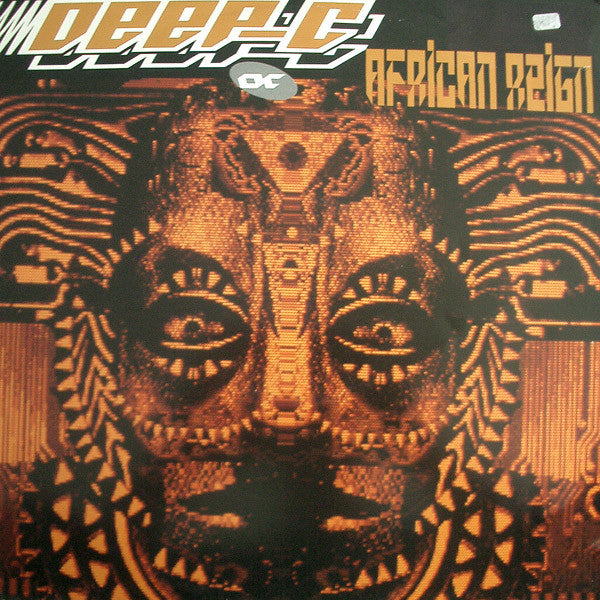Deep C (2) : African Reign (12")