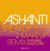 Ashanti : Breakup 2 Makeup (Remix) (12", Promo)