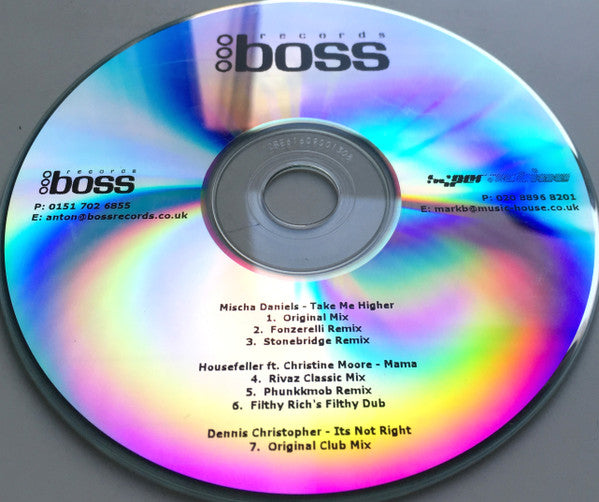 Mischa Daniëls / Housefeller Ft. Christine Moore / Dennis Christopher : Take Me Higher / Mama / It's Not Right (CDr, Promo, Smplr)