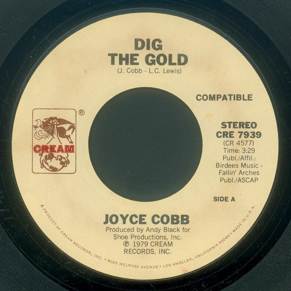 Joyce Cobb : Dig The Gold (7", Styrene)