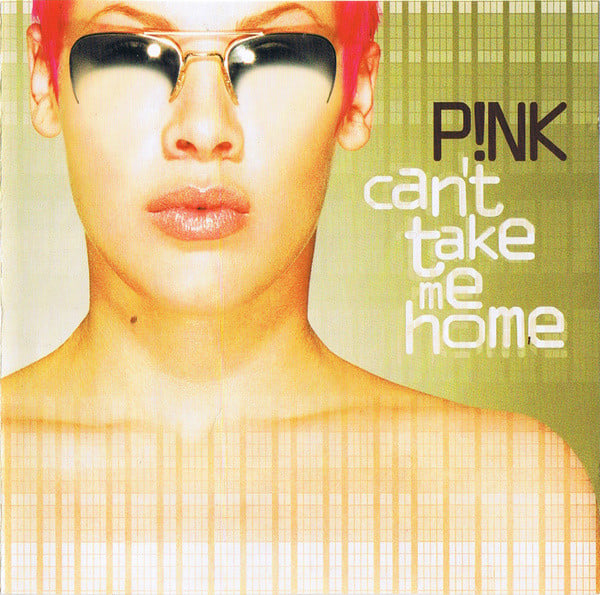 P!NK : Can't Take Me Home (CD, Album, RE, Son)
