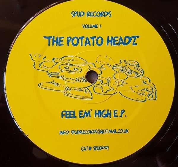The Potato Headz : Feel Em' High E.P. (12", EP)