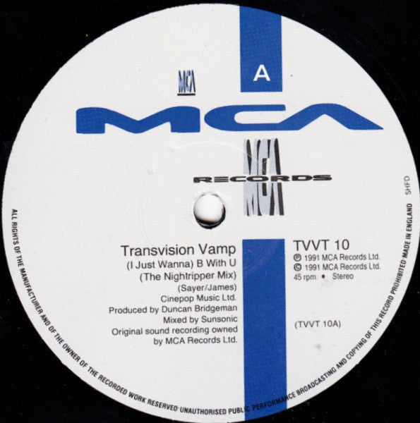 Transvision Vamp : (I Just Wanna) B With U (12")