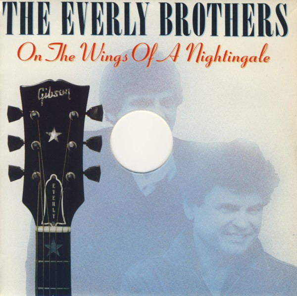 Everly Brothers : On The Wings Of A Nightingale (7", Single, Lar)