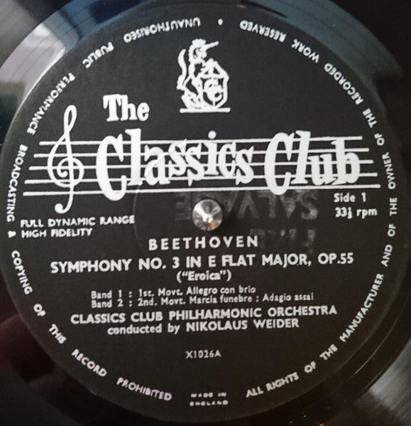 Classics Club Philharmonic Orchestra : Symphony No. 3 In E Flat Major, Op. 55 ("Eroica"), Overture To "Egmont", Op. 84 (LP, Album)