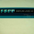 The Julia Set : Babylon Loves Us (12")