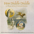 Unknown Artist : Hey Diddle Diddle - 28 Songs, Stories & Nursery Rhymes  (CD)