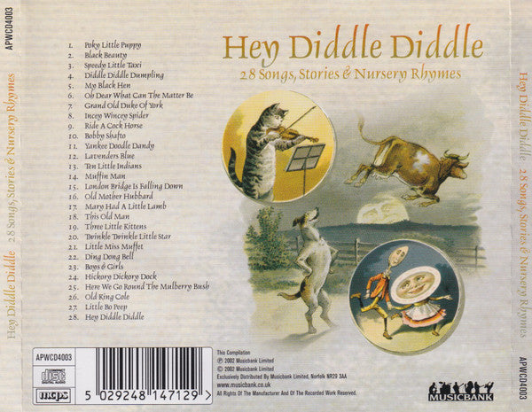 Unknown Artist : Hey Diddle Diddle - 28 Songs, Stories & Nursery Rhymes  (CD)