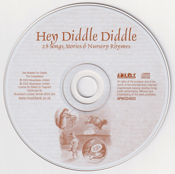 Unknown Artist : Hey Diddle Diddle - 28 Songs, Stories & Nursery Rhymes  (CD)