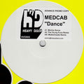Medcab : Dance (The House Mixes) (12", W/Lbl)