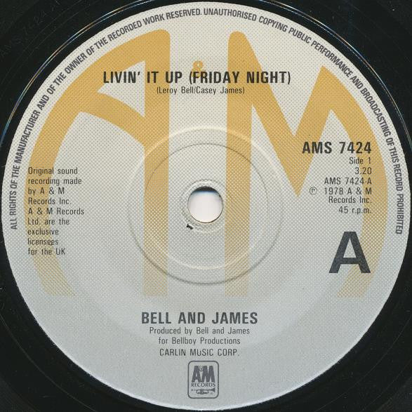 Bell & James : Livin' It Up (Friday Night) (7", Single)