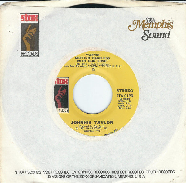 Johnnie Taylor : We're Getting Careless With Our Love (7", Single, San)