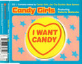 Candy Girls Featuring Valerie Malcolm : I Want Candy (CD, Single, CD1)