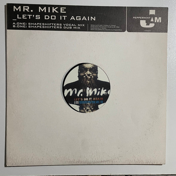 Mr. Mike : Let's Do It Again (Shapeshifters Remix) (12")