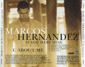 Marcos Hernandez : If You Were Mine (CD, Single, Promo)