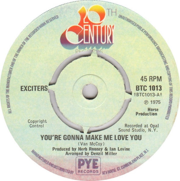 Exciters* : You're Gonna Make Me Love You (7", Single)