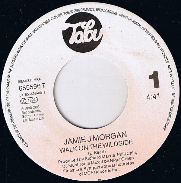 Jamie J. Morgan : Walk On The Wild Side (7", Single)