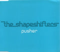 Shapeshifters : Pusher (CD, Single, Promo)