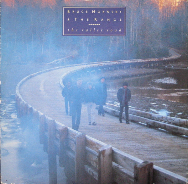 Bruce Hornsby And The Range : The Valley Road (12")