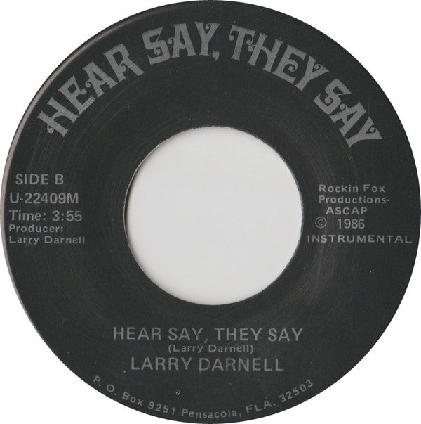 Larry Darnell : Hear Say, They Say (7", Single)