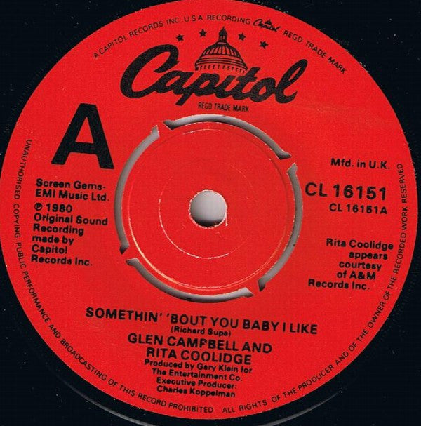 Glen Campbell And Rita Coolidge : Somethin' 'Bout You Baby I Like (7", Single)