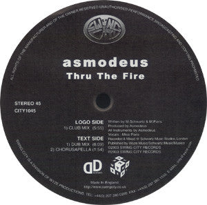 Asmodeus : Thru The Fire (12")