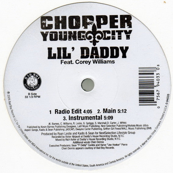 Chopper (6) Feat. Lil Wayne, Jody Breeze & Corey Williams (2) : Lil' Daddy (Remix) / Lil' Daddy (12")