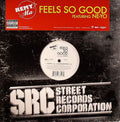 Remy Martin feat. Ne-Yo : Feels So Good (12", Promo)