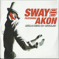 Sway Featuring Akon : Silver & Gold (CDr, Single, Promo)