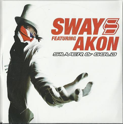 Sway Featuring Akon : Silver & Gold (CDr, Single, Promo)