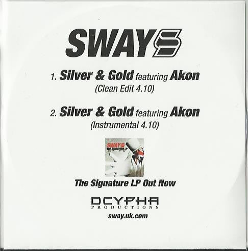 Sway Featuring Akon : Silver & Gold (CDr, Single, Promo)