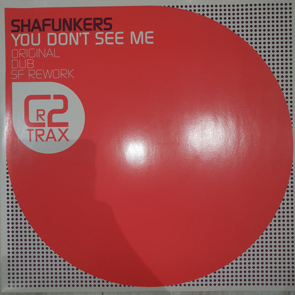 Shafunkers : You Don't See Me (12")
