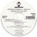 Stefano Gamma vs. Jenny B. : Shine Into My Life (2x12", Promo)
