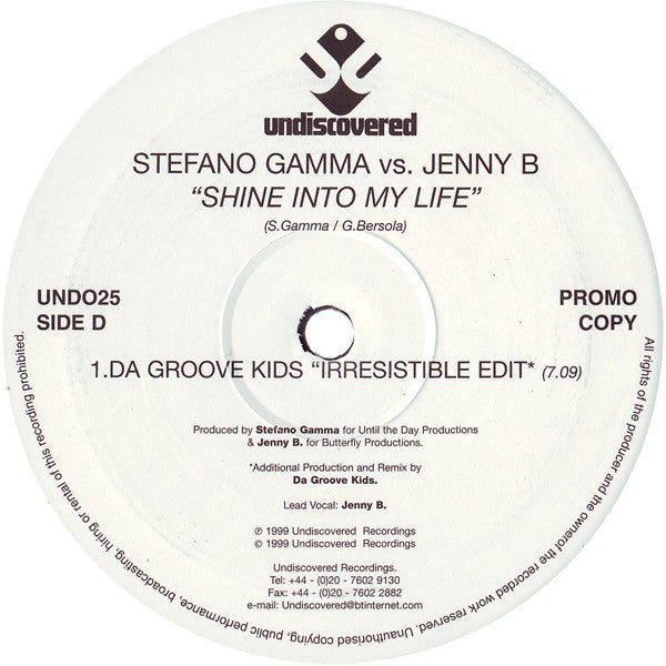 Stefano Gamma vs. Jenny B. : Shine Into My Life (2x12", Promo)