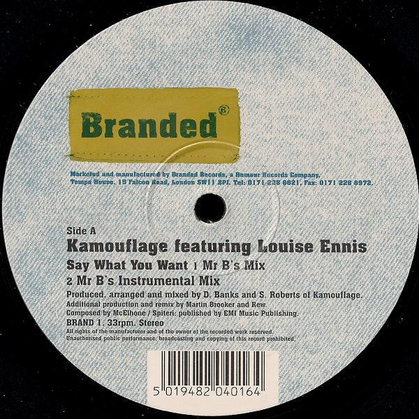 Kamouflage Featuring Louise Ennis : Say What You Want (12")