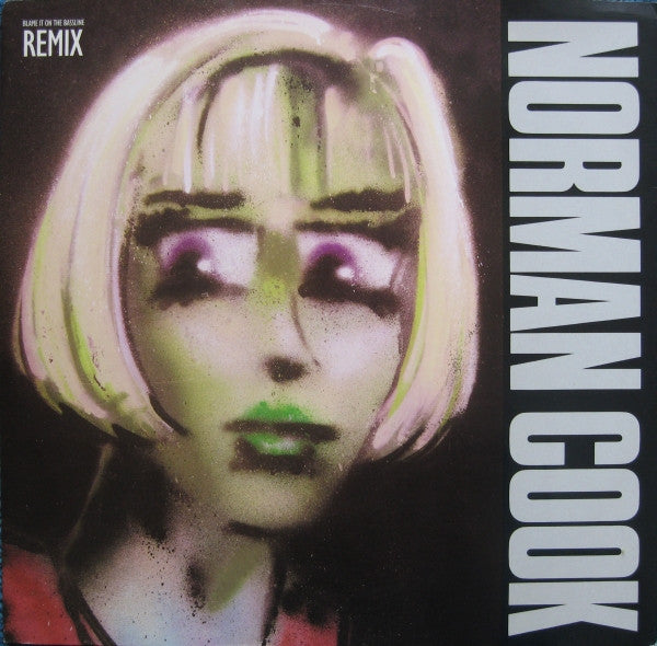 Norman Cook : Blame It On The Bassline (Remix) (12")