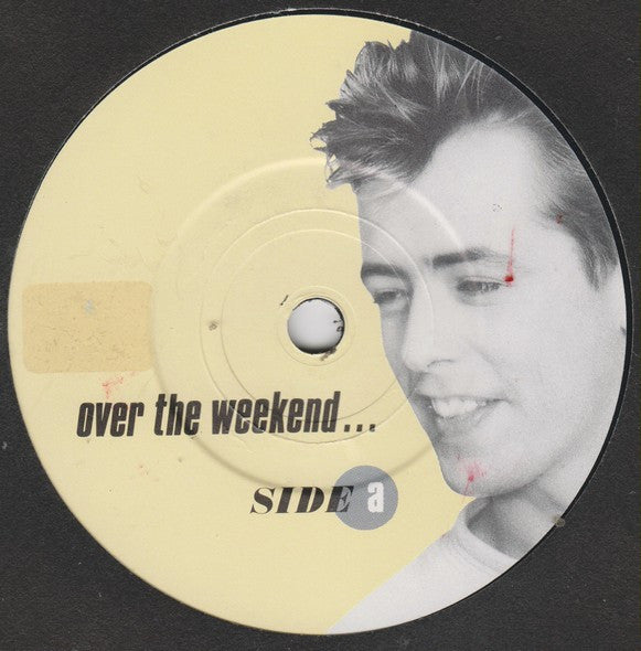 Nick Heyward : Over The Weekend... (7", Single)