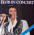 Elvis Presley : Elvis In Concert (2xLP, Album)