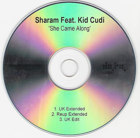 Sharam (2) Feat. Kid Cudi : She Came Along (CDr, Promo)
