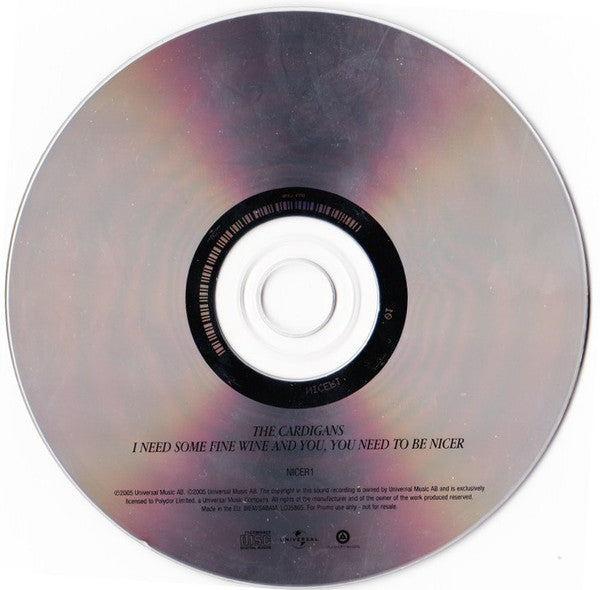 The Cardigans : I Need Some Fine Wine And You, You Need To Be Nicer (CD, Single, Promo)